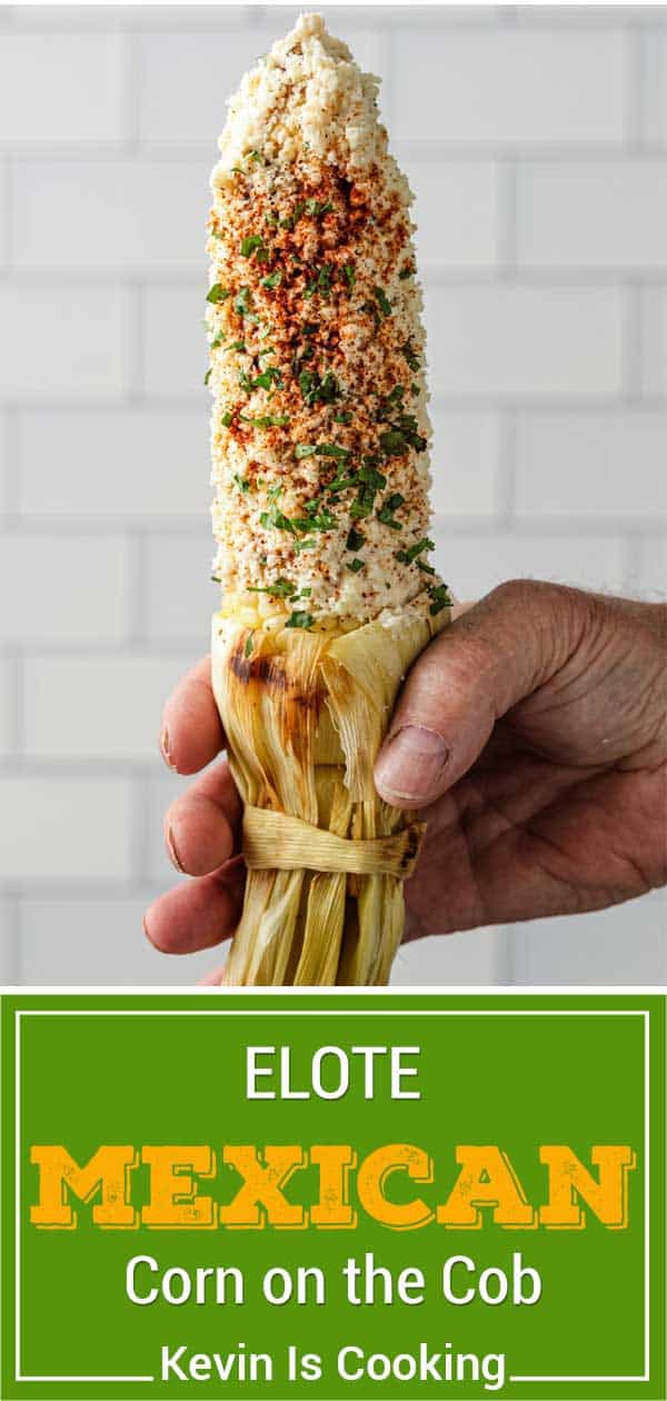 titled image for Pinterest (and shown): Mexican Elote