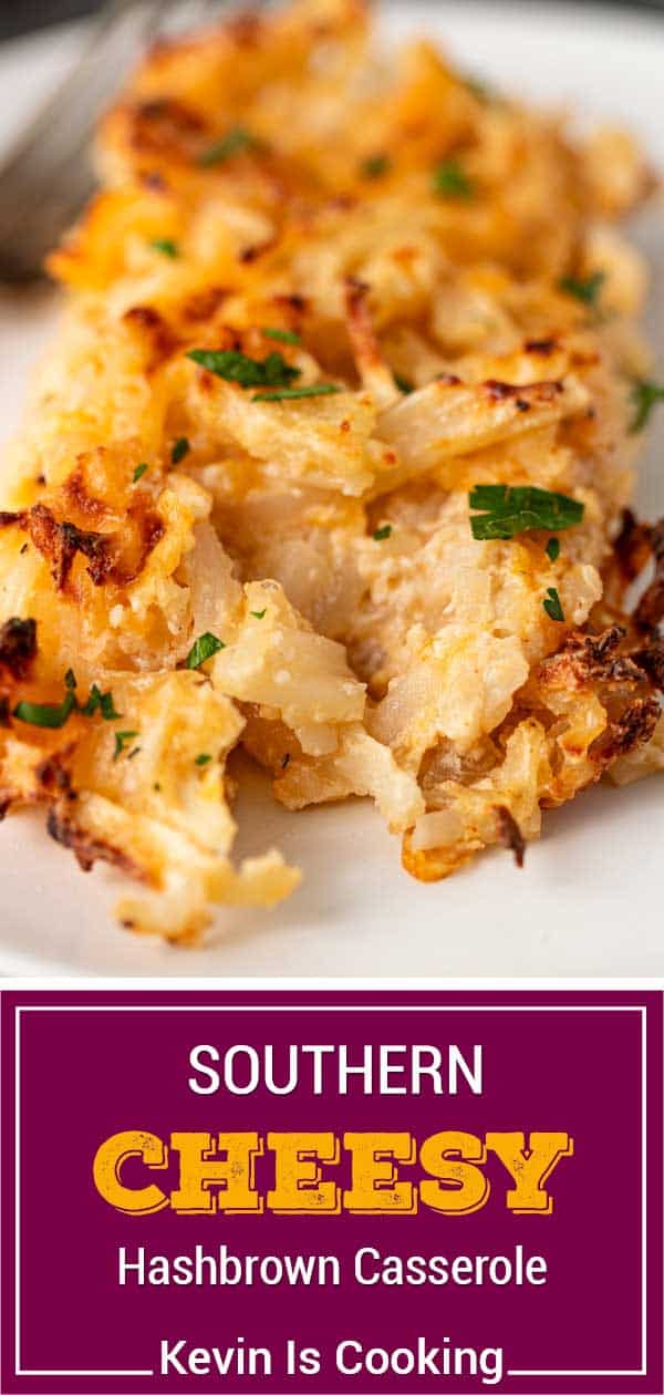 titled image (and shown): Southern cheesy hashbrown casserole