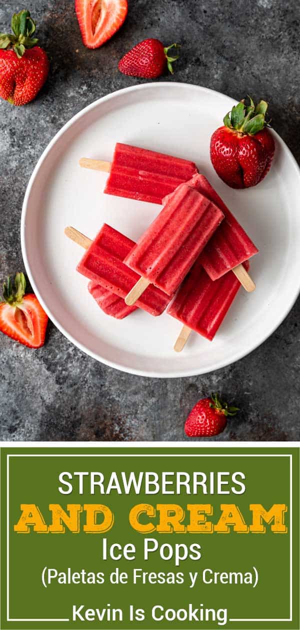 titled image (and shown): Strawberries and Cream Ice Pops (Paletas de Fresas y Crema)